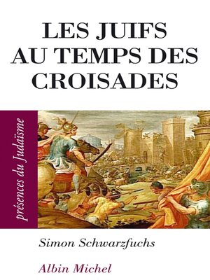 cover image of Les Juifs au temps des croisades